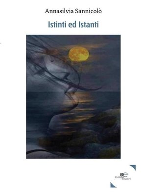 cover image of Istinti ed Istanti